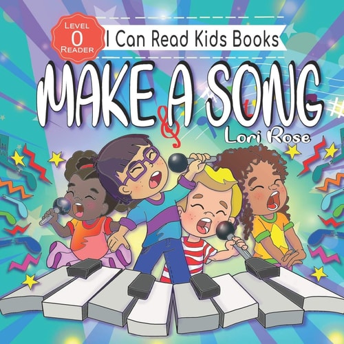 Make A Song Kids Book: Reader Level 0