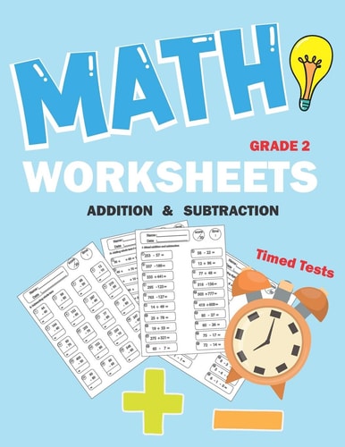 Math Worksheets 2nd Grade Addition and Subtraction for Grade 2, Math Practice Drills with Timed Tests