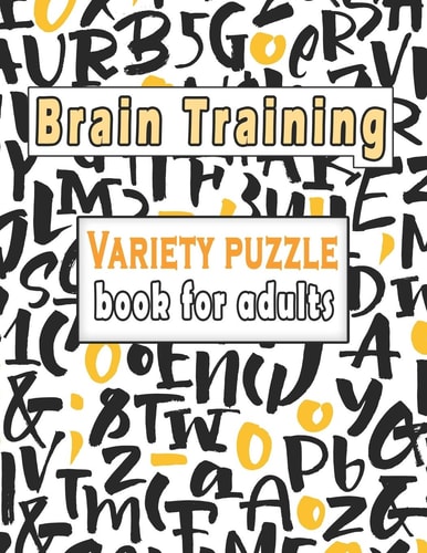 Variety Puzzle Book for Adults Puzzle Activity Book for Adults, 140+ Large Print Mixed Puzzles - Word Search, Sudoku, Cryptograms, Word Scramble to Improve Your Memory and Ignite Creativity