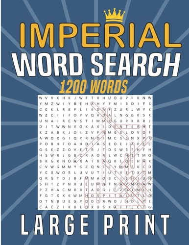 Imperial Words Search Large Print Word Search Grid with 1200 Words for Searching, Book Gift for Adults Or Teens