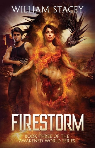 Firestorm An Urban Fantasy Military Adventure
