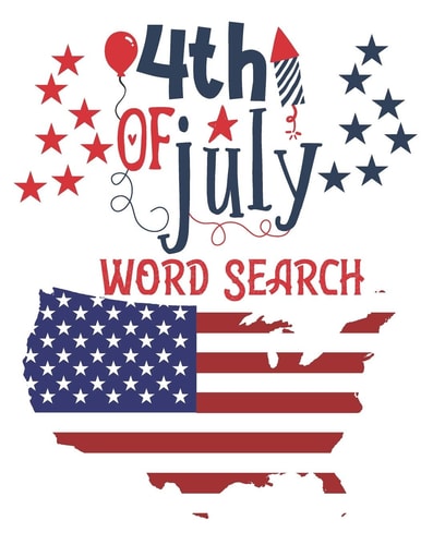 4th Of July Word Search Independence Day Word Search Puzzles - Includes Number Search - Fourth of July Large Print Puzzle Book