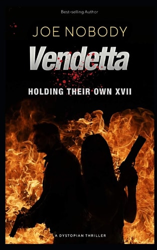 Vendetta Holding Their Own XVII