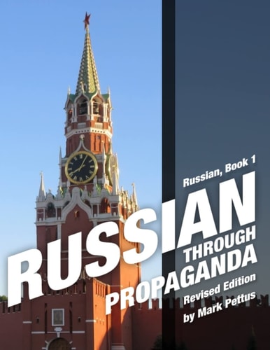 Russian, Book 1 Russian Through Propaganda