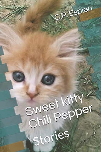 Sweet Kitty Chili Pepper Stories