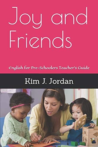 Joy and Friends English for Pre-Schoolers Teacher's Guide
