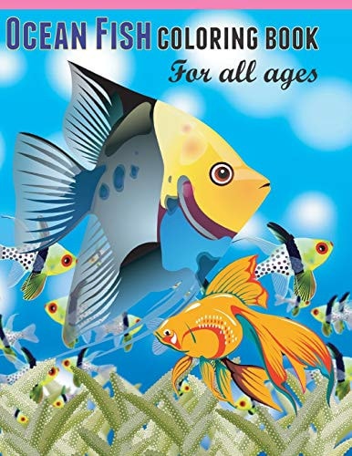 Ocean Fish Coloring Book for All Ages