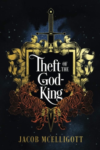 Theft of the God-King Realm of the God-King Book 1