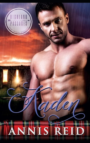 Kaden A Clean Time Travel Highland Romance