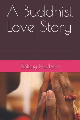 A Buddhist Love Story