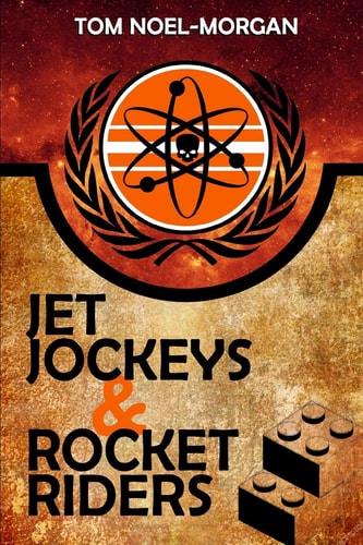 Jet Jockeys and Rocket Riders Complete Rules Set