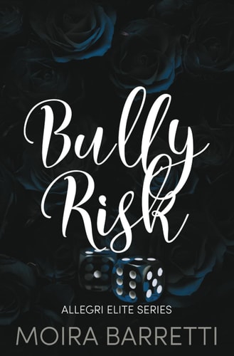 Bully Risk