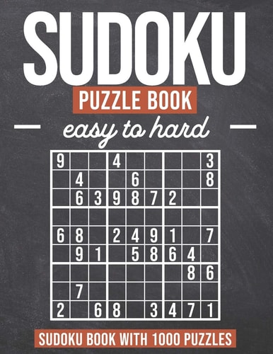Sudoku Puzzle Book Easy to Hard Sudoku Book with 1000 Puzzles - Easy to Hard - For Adults and Kids