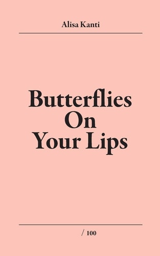 Butterflies on Your Lips Butterflies on My Lips