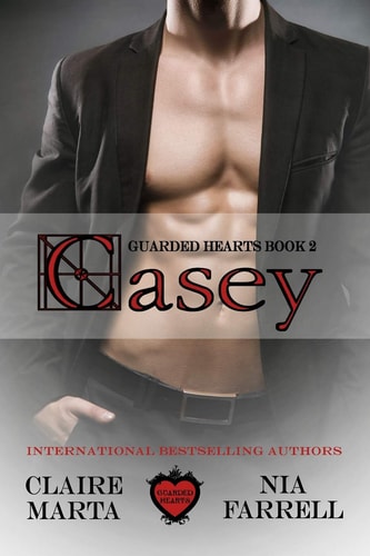 Casey Guarded Hearts Book 2