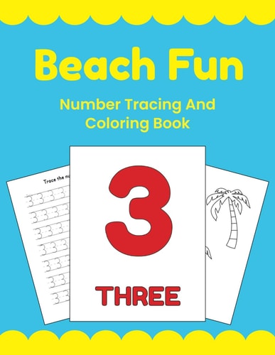 Beach Fun Number Tracing And Coloring Book Number Writing Practice 1-20