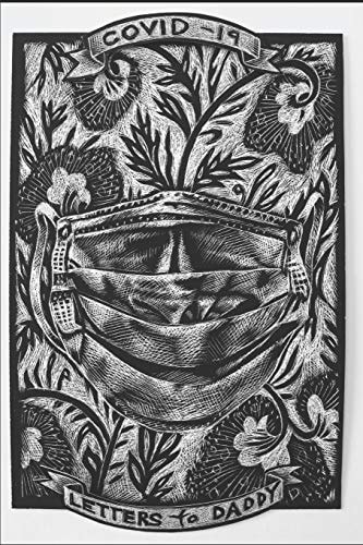 Covid-19 Letters to Daddy A Sketchbook