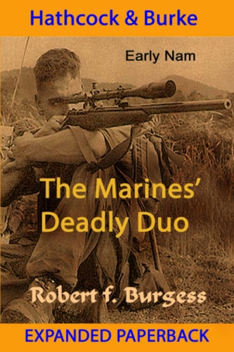 Hathcock and Burke The Marines' Deadly Duo