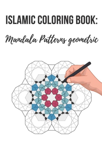 Amazing Islamic Coloring Book Mandala Patterns with Islamic Geometric Patterns