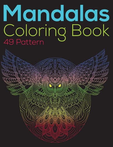 Mandala Coloring Book 49 Pattern | Relaxing Coloring Pages | Animal-Collection-drawing - 49 Paper | 8. 5 X 11