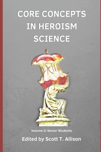 Core Concept in Heroism Science Volume 2