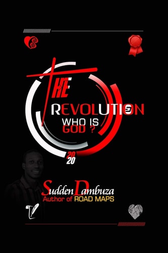 The Revolution Who Is God?