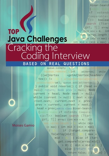 Top Java Challenges Cracking the Coding Interview: Based on Real Interviews