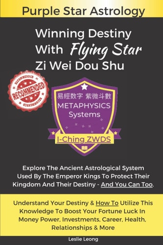 Winning Destiny With Zi Wei Dou Shu Purple Star Astrology