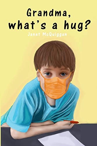 Grandma, What's a Hug?