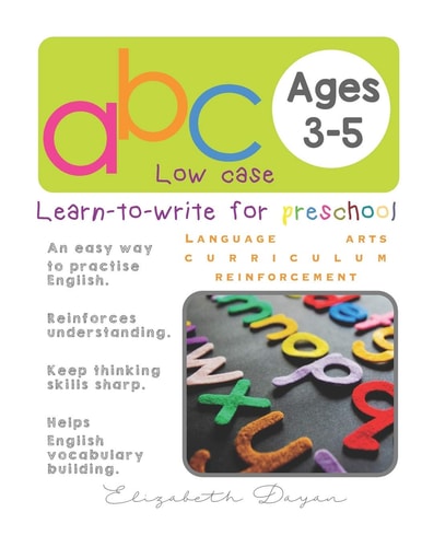 Abc Learn to Write for Preschool Low Case