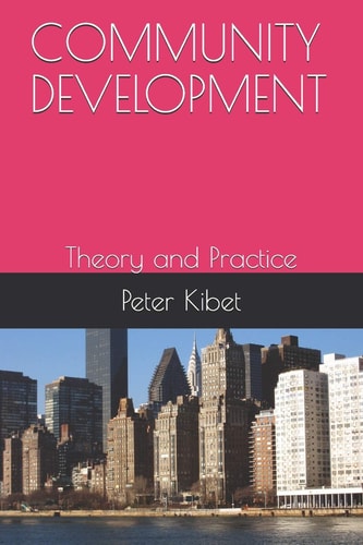 Community Development Theory and Practice