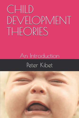 Child Development Theories An Introduction