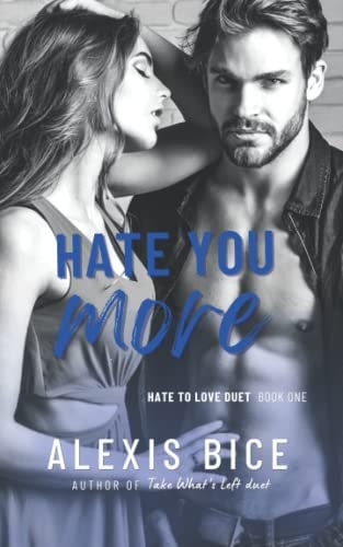 Hate You More