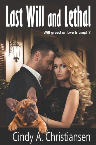 Last Will and Lethal Clean & Wholesome Action/Adventure Romance
