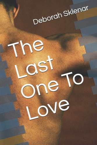 The Last One To Love