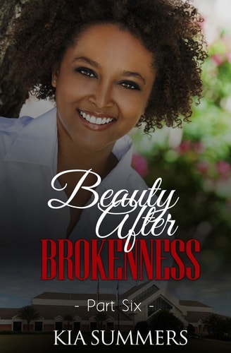 Beauty After Brokenness 6