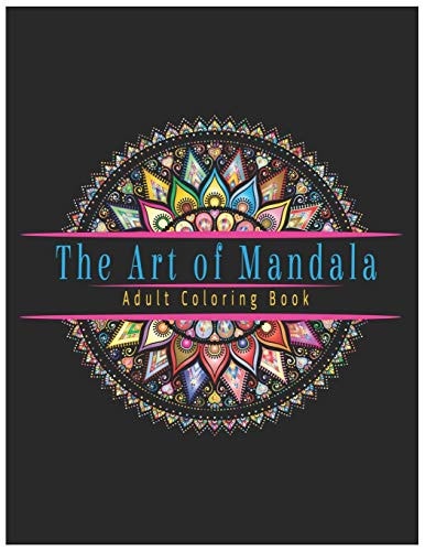 The Art of Mandala Beautiful Mandalas for Stress Relief and Relaxation