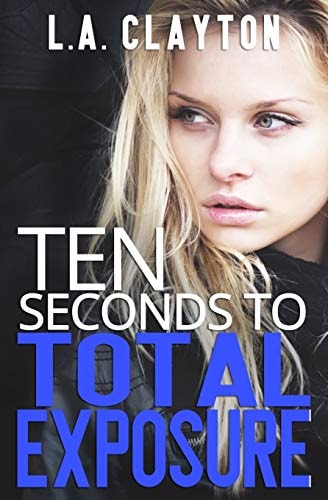 Ten Seconds to Total Exposure