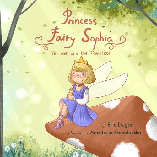 Princess Fairy Sophia The One With The Toadstool
