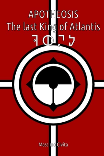 Apotheosis - The Last King of Atlantis