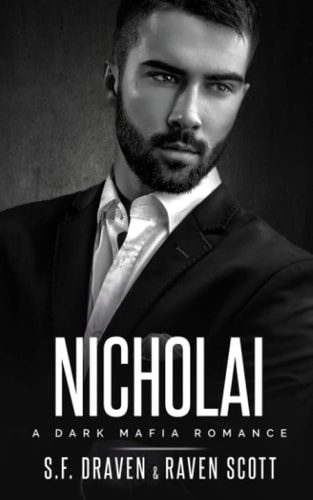 Nicholai A Dark Mafia Romance