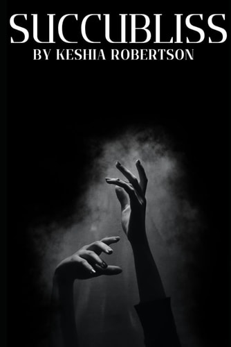 Succubliss BWWM Paranormal Romance