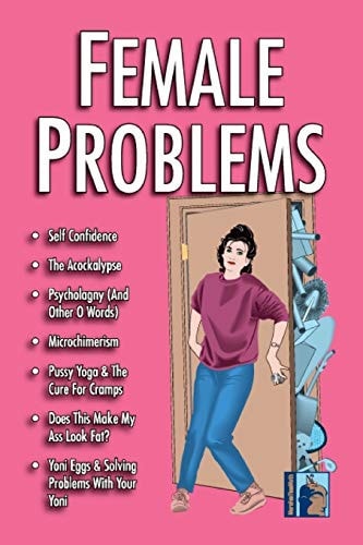 Female Problems