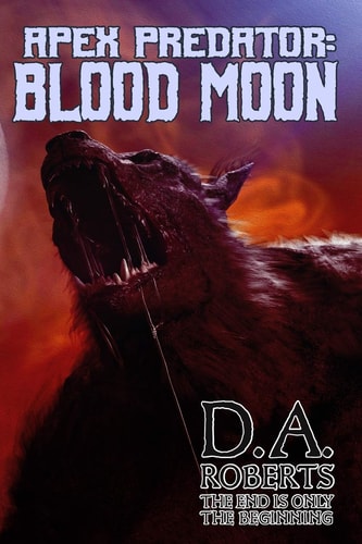 Apex Predator Blood Moon: Book Two of the Apex Predator Series