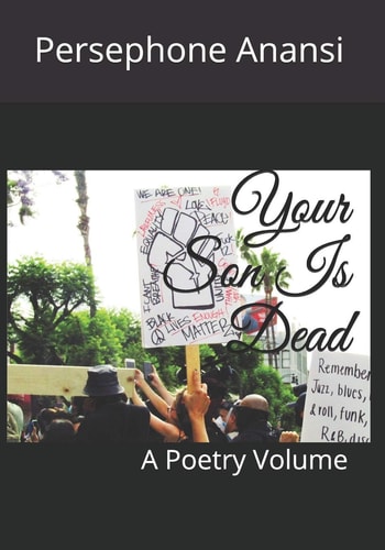 Your Son Is Dead A Poetry Volume