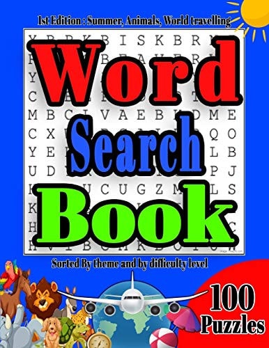 WORD SEARCH BOOK 1ST EDITION Summer, Animals, World Travelling