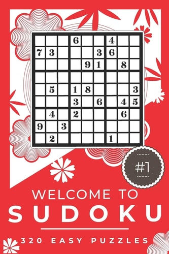 Welcome to Sudoku #1 - 320 Easy Puzzles Sudoku Puzzles Book for Adults