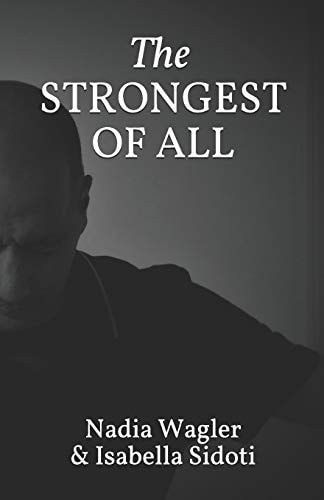 The Strongest of All