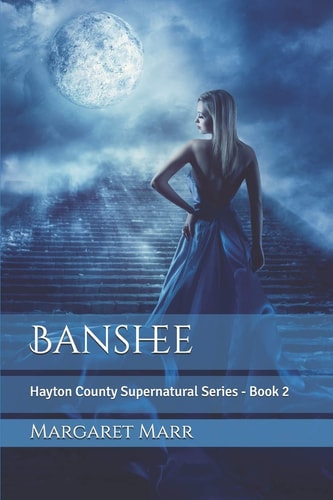 Banshee Hayton County Supernatural Series - Book 2