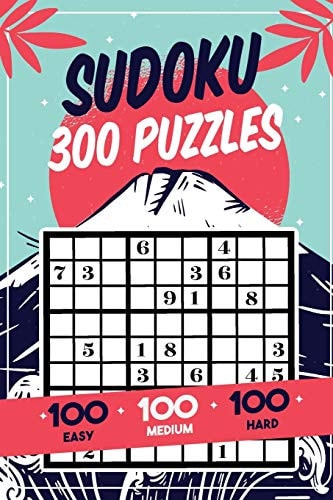 Sudoku 300 Puzzles - 100 Easy, 100 Medium, 100 Hard: Sudoku Puzzle Book for Adults (Welcome to Sudoku)